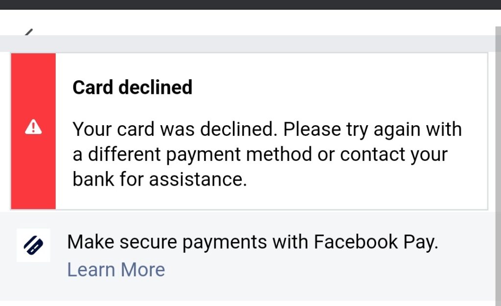 Example of a credit card payment declined error message triggered by regional gateway filters.